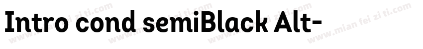 Intro cond semiBlack Alt字体转换